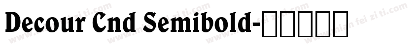 Decour Cnd Semibold字体转换